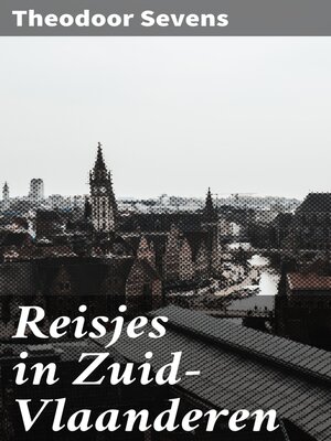 cover image of Reisjes in Zuid-Vlaanderen